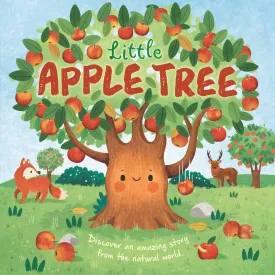 Nature Stories: Little Apple Tree: Discover an Amazing Story from the Natural World-Padded Board Book Board book  June 3, 2025